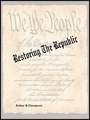 cover image of Restoring the Republic